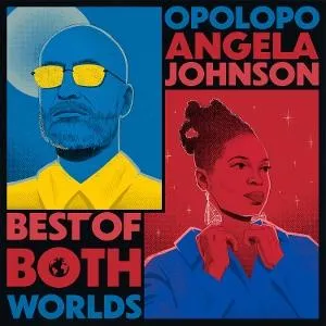 Opolopo & Angela Johnson, Opolopo & Angela Johnson - BestOf Both Worlds CD, CD