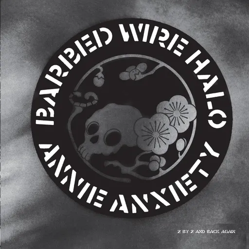 ANXIETY, ANNIE - BARBED WIRE HALO