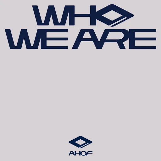 Ahof, Who We Are, CD