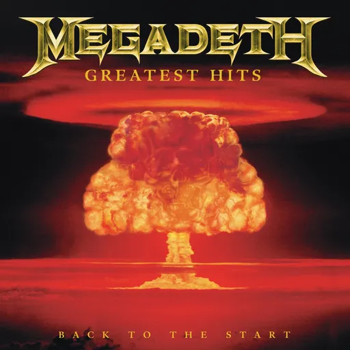 Megadeth, Greatest Hits: Back To The Start, CD