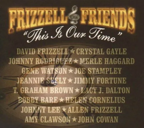 David Frizzell & Friends, THIS IS OUR TIME, CD
