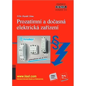 Prozatímní a dočasná elektrická zařízení (999-00-017-4756-5)