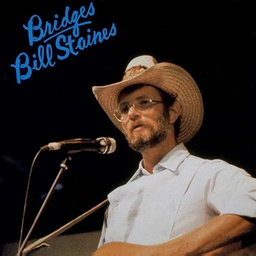 Bill Staines, Bridges - Bill Staines CD, CD
