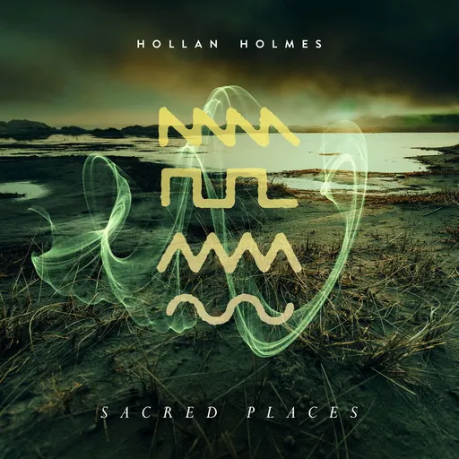 Hollan Holmes, SACRED PLACES, CD
