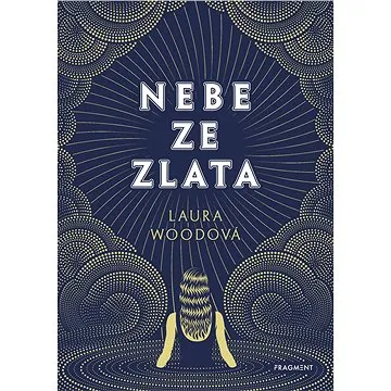 Nebe ze zlata (978-80-253-4542-9)