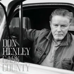 Don Henley, CASS COUNTY, CD