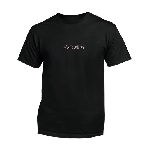 Call Dominika tričko Don't call her Čierna S