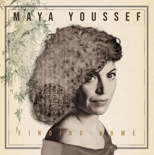 YOUSSEF, MAYA - FINDING HOME LP