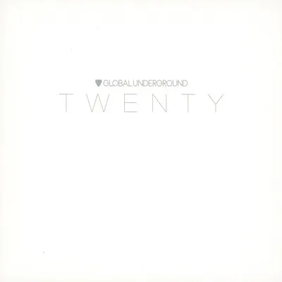 Jeff Kite, GLOBAL UNDERGROUND: TWENTY, CD