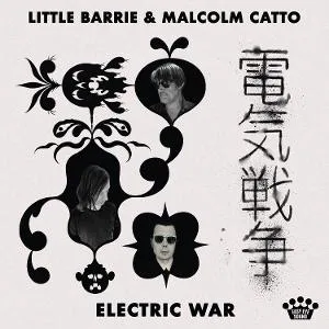 Little Barrie & Malcolm Catto, ELECTRIC WAR, CD