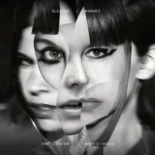 SLEATER-KINNEY - CENTER WON'T HOLD LP