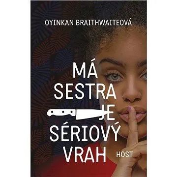 Má sestra je sériový vrah (978-80-757-7982-3)