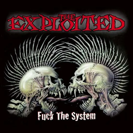 The Exploited, FUCK THE SYSTEM, CD