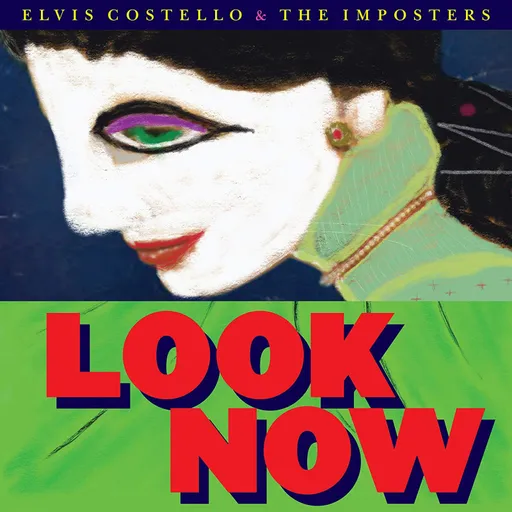 Elvis Costello and The Imposters, LOOK NOW/DELUXE, CD