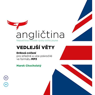 Angličtina - Nepustilova metoda – Vedlejší věty