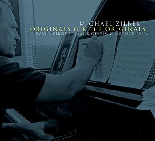Michael Zilber, ORIGINALS FOR THE ORIGINALS, CD