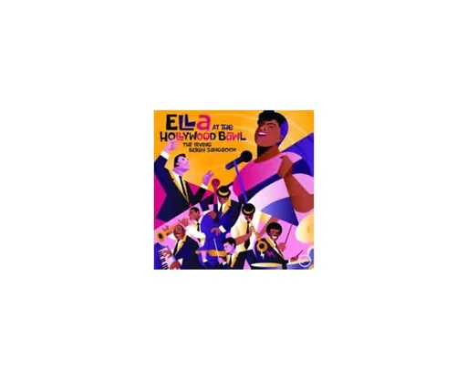 Ella Fitzgerald: Ella At The Hollywood Bowl: The Irving Berlin Songbook LTD CLR LP