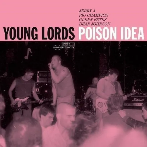 POISON IDEA - YOUNG LORDS LP