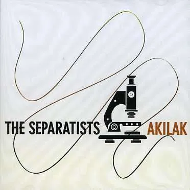 Separatists, AKILAK, CD