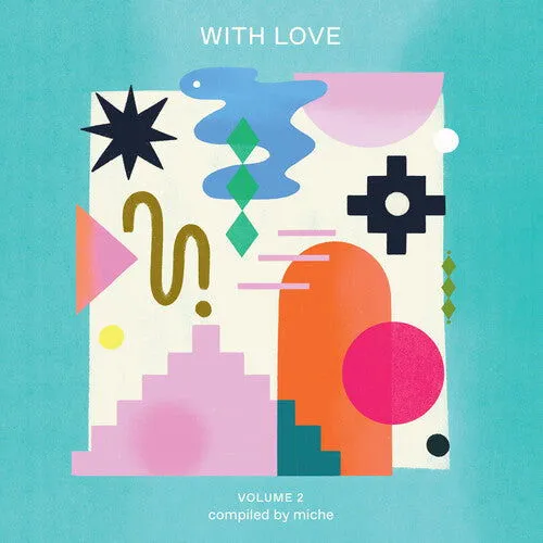 WITH LOVE VOLUME 2 COMPILED BY MICHE