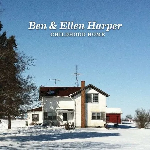 Ben Harper & Ellen Harper, CHILDHOOD HOME, CD