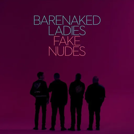 Barenaked Ladies, Fake Nudes - Barenaked Ladies CD, CD