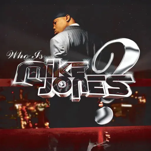 2 Mike Jones: Who Is Mike Jones? CLR LTD LP