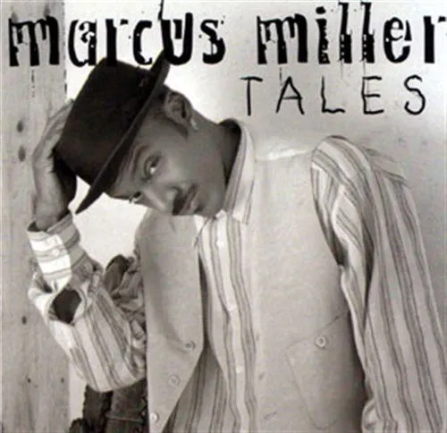 Marcus Miller, TALES, CD