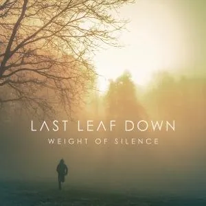Last Leaf Down, WEIGHT OF SILENCE, CD