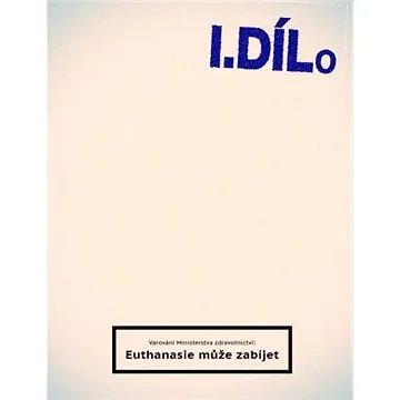 Spolek přátel euthanasie - Dílo první (999-00-016-7443-4)