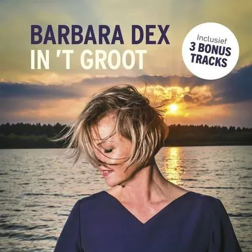 Barbara Dex, DEX IN'T GROOT, CD
