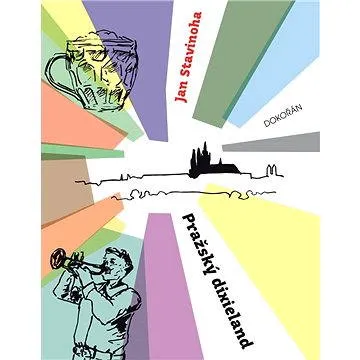 Pražský dixieland (978-80-736-3778-1)
