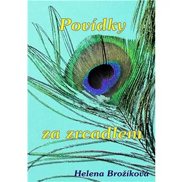 Povídky za zrcadlem (999-00-020-7288-8)