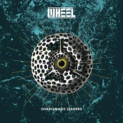 WHEEL - Charismatic Leaders LP