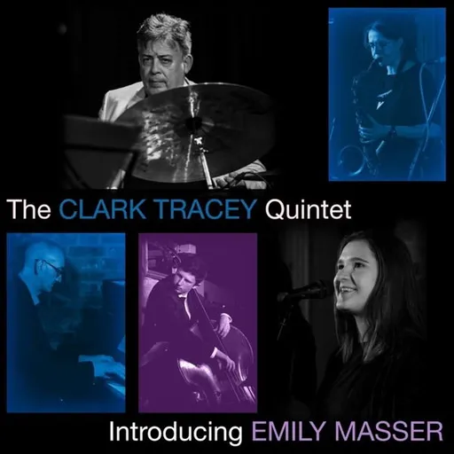Clark Tracey Quintet, INTRODUCING EMILY MASSER, CD
