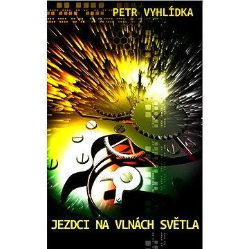 Jezdci na vlnách světla (978-13-012-6427-8)