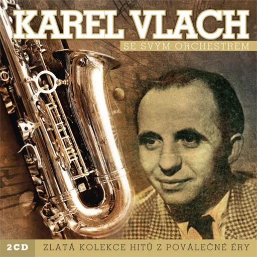 Karel Vlach, ZLATA KOLEKCE, CD