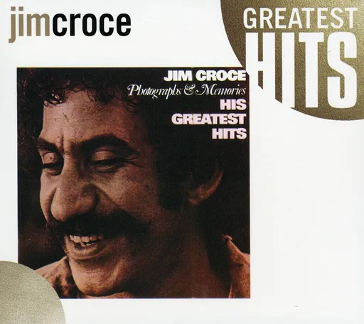 CROCE, JIM - PHOTOGRAPHS & MEMORIES: HIS GREATEST HITS