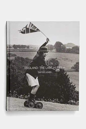 Kniha ACC Art Books England: The Last Hurrah by Dafydd Jones, English