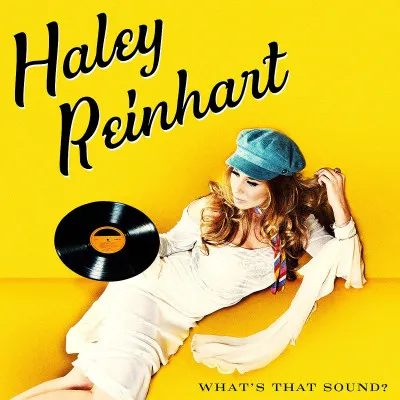 Haley Reinhart, WHAT'S THAT SOUND?, CD