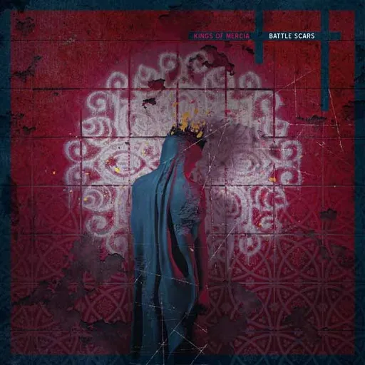 Kings of Mercia, Kings of merci Battle Scars 1 CD, CD