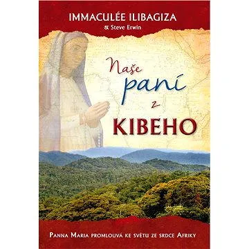 Naše paní z Kibeho (978-80-738-7757-6)