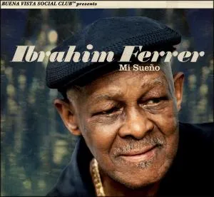 Ibrahim Ferrer, MI SUENO, CD