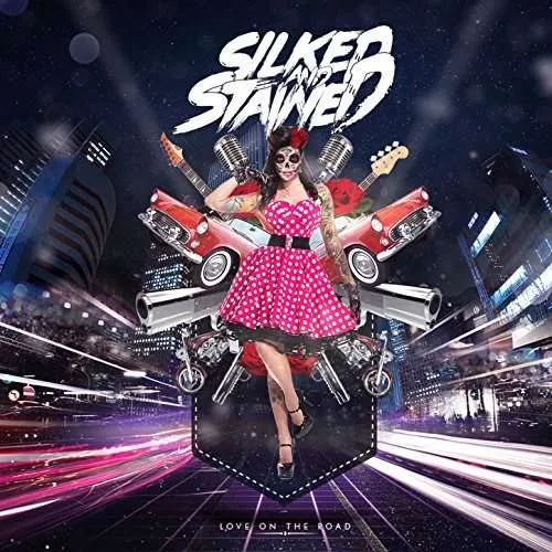 Silked & Stained, Love On the Road - Silked and Stained CD, CD