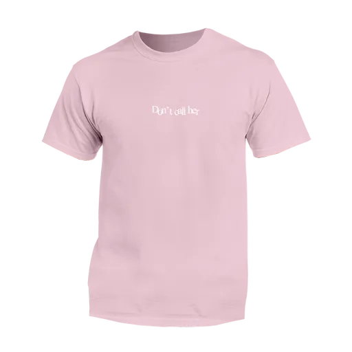 Call Dominika tričko Don't call her Baby Pink S