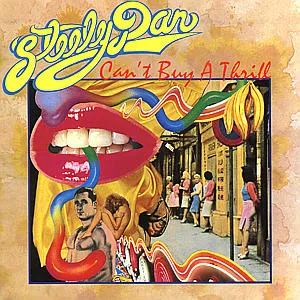 Steely Dan, CAN'T BUY A THRILL, CD
