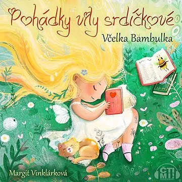 Pohádky víly srdíčkové – Včelka Bambulka