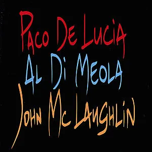 Paco de Lucía, Al Di Meola, and John McLaughlin, GUITAR TRIO, CD