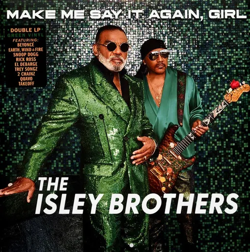 Make Me Say It Again, Girl (Green Vinyl)