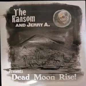 7-DEAD MOON RISE